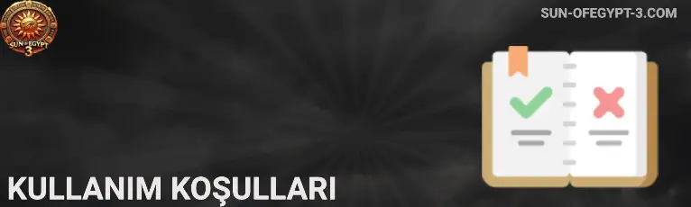 Kullanım Koşulları Sun of Egypt 3